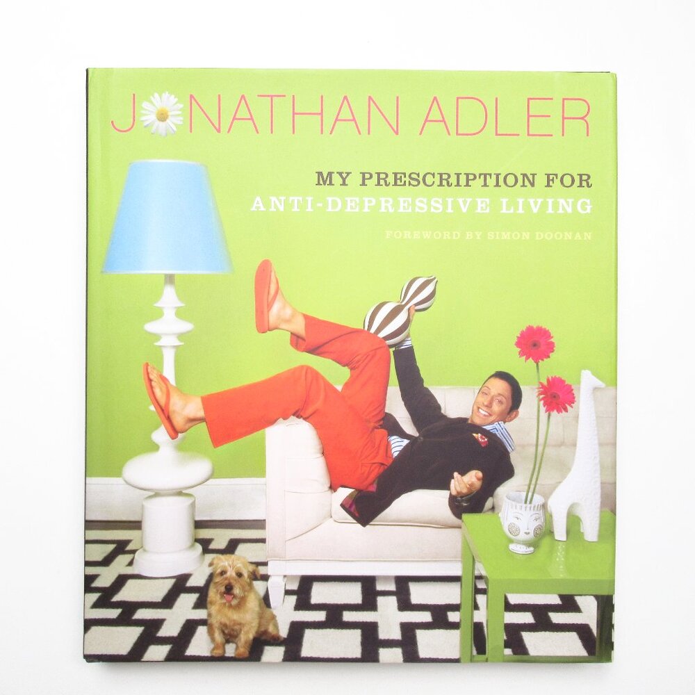 Jonathan Adler "My Prescription For..." Signed Book